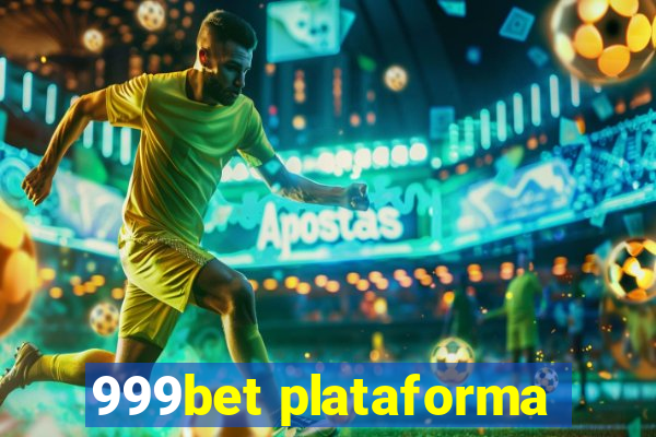 999bet plataforma